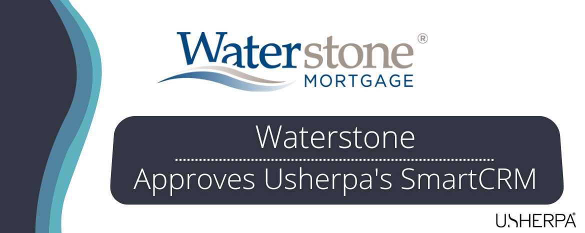 Waterstone Mortgage Approves Usherpa as CRM image