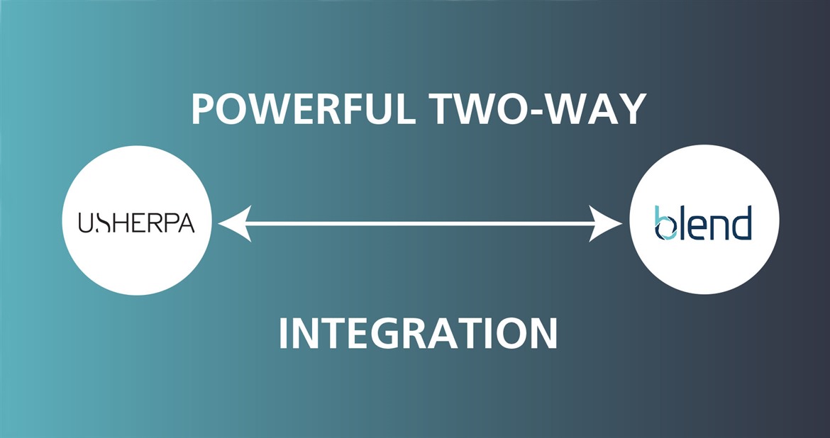Powerful Two-Way Integration: Usherpa + Blend image